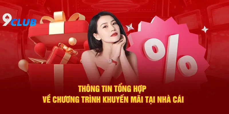 Hướng Dẫn Tham Gia Và Nhận Khuyến Mãi 9club Hiệu Quả