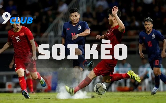 Áp Dụng Chiến Thuật Quản Lý Vốn Khi Soi Kèo Bóng Đá 9club