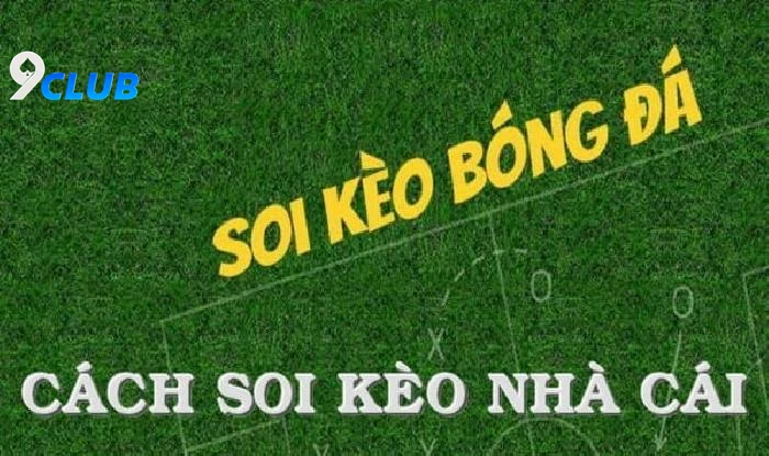 Sử Dụng Công Cụ Hỗ Trợ Soi Kèo Bóng Đá 9club